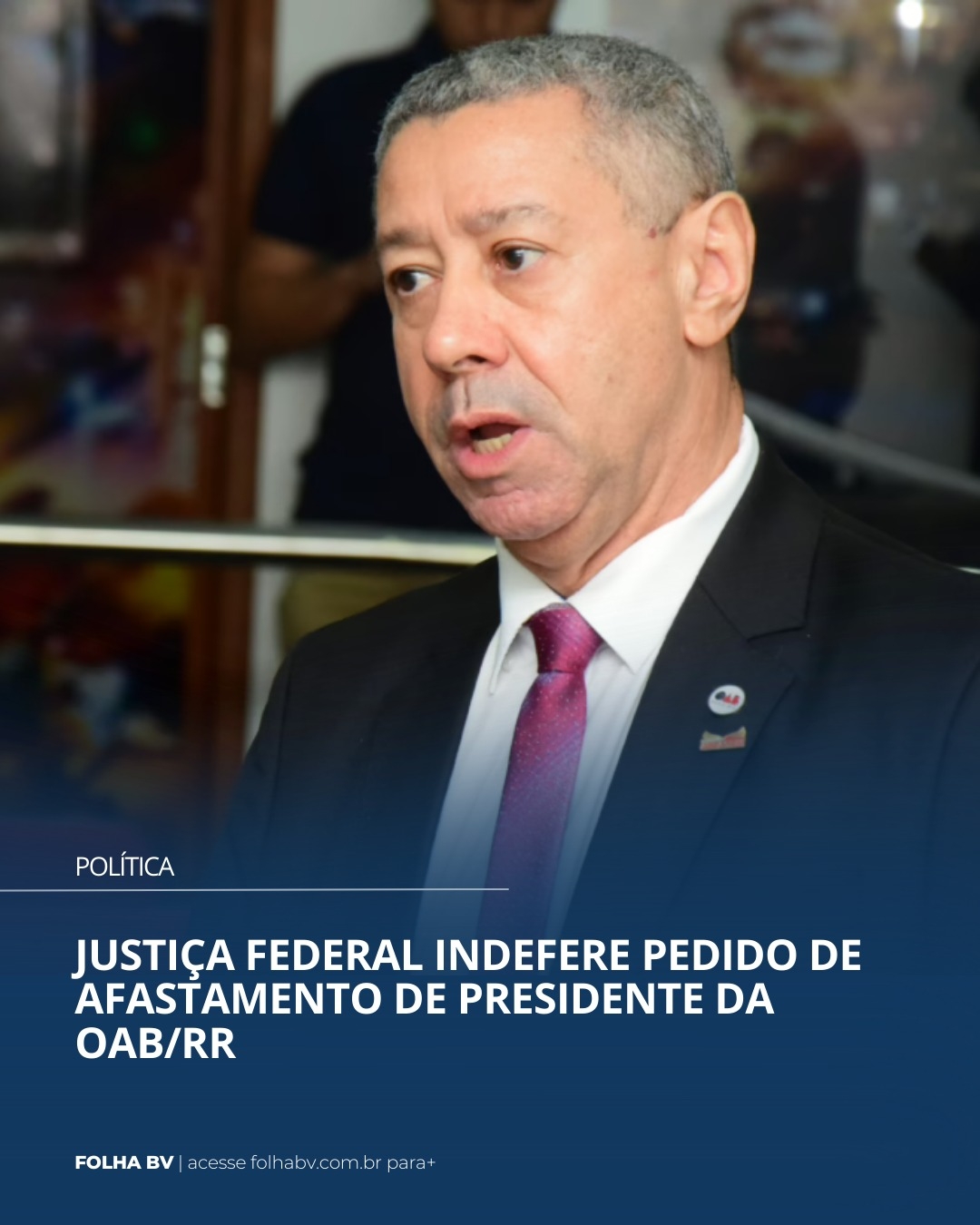 https://www.folhabv.com.br/politica/justica-federal-indefere-pedido-de-afastamento-de-presidente-da-oab-rr/