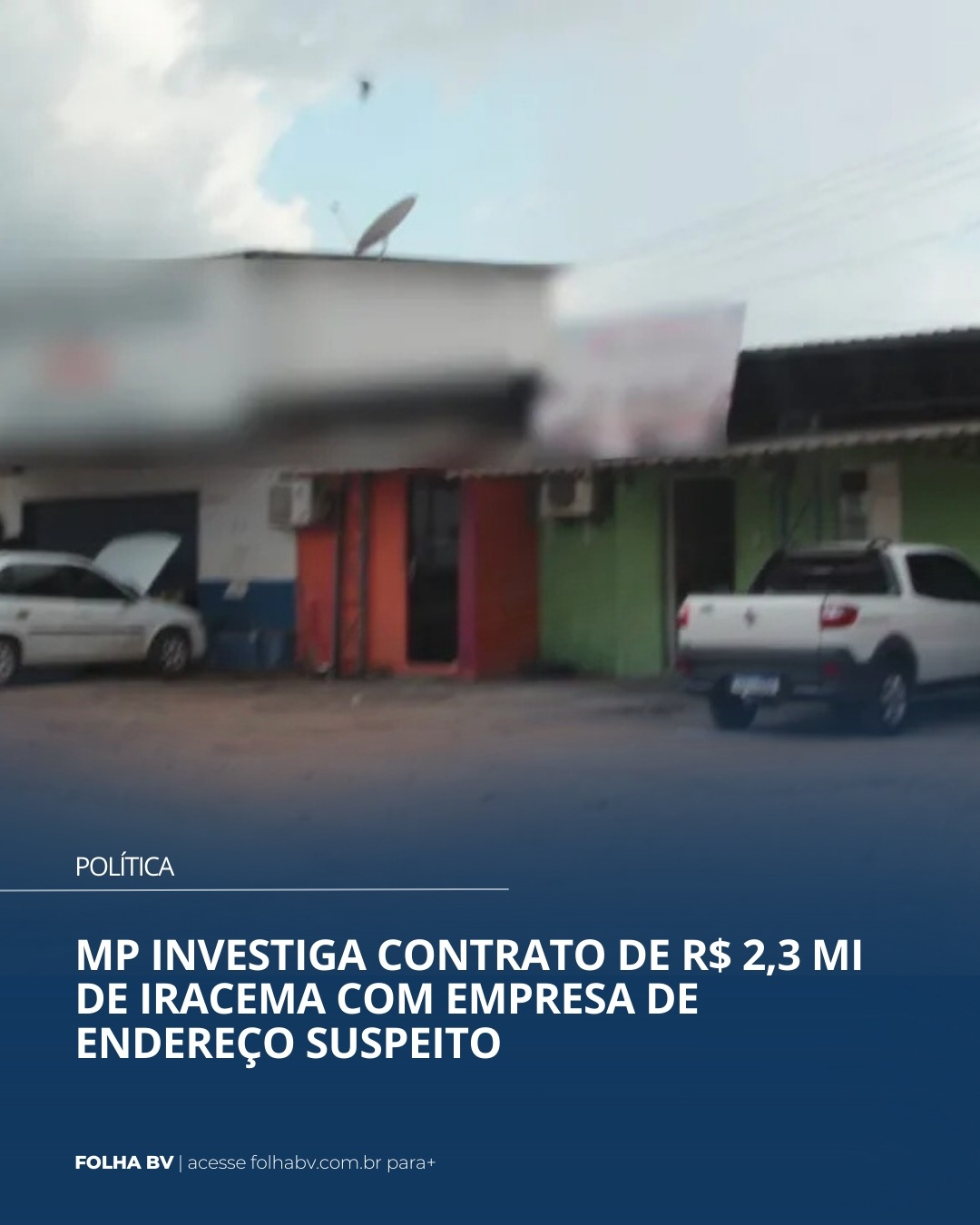 https://www.folhabv.com.br/politica/mp-investiga-contrato-de-r-23-mi-de-iracema-com-empresa-de-endereco-suspeito/