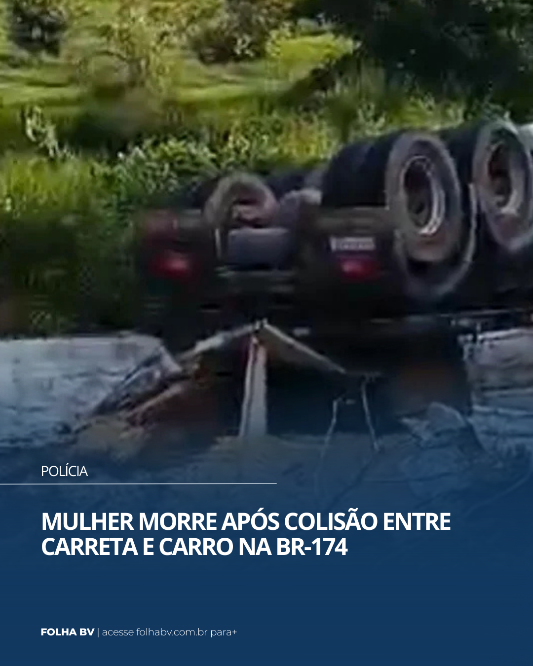 https://www.folhabv.com.br/policia/mulher-morre-apos-colisao-entre-carreta-e-carro-na-br-174/