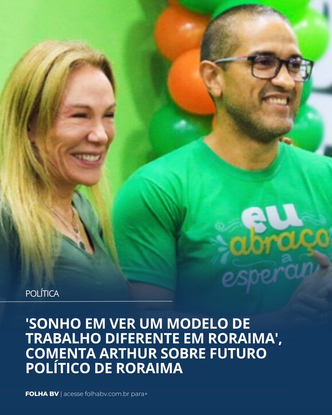 https://www.folhabv.com.br/politica/sonho-em-ver-um-modelo-de-trabalho-diferente-em-roraima-comenta-arthur-sobre-futuro-politico-de-roraima/