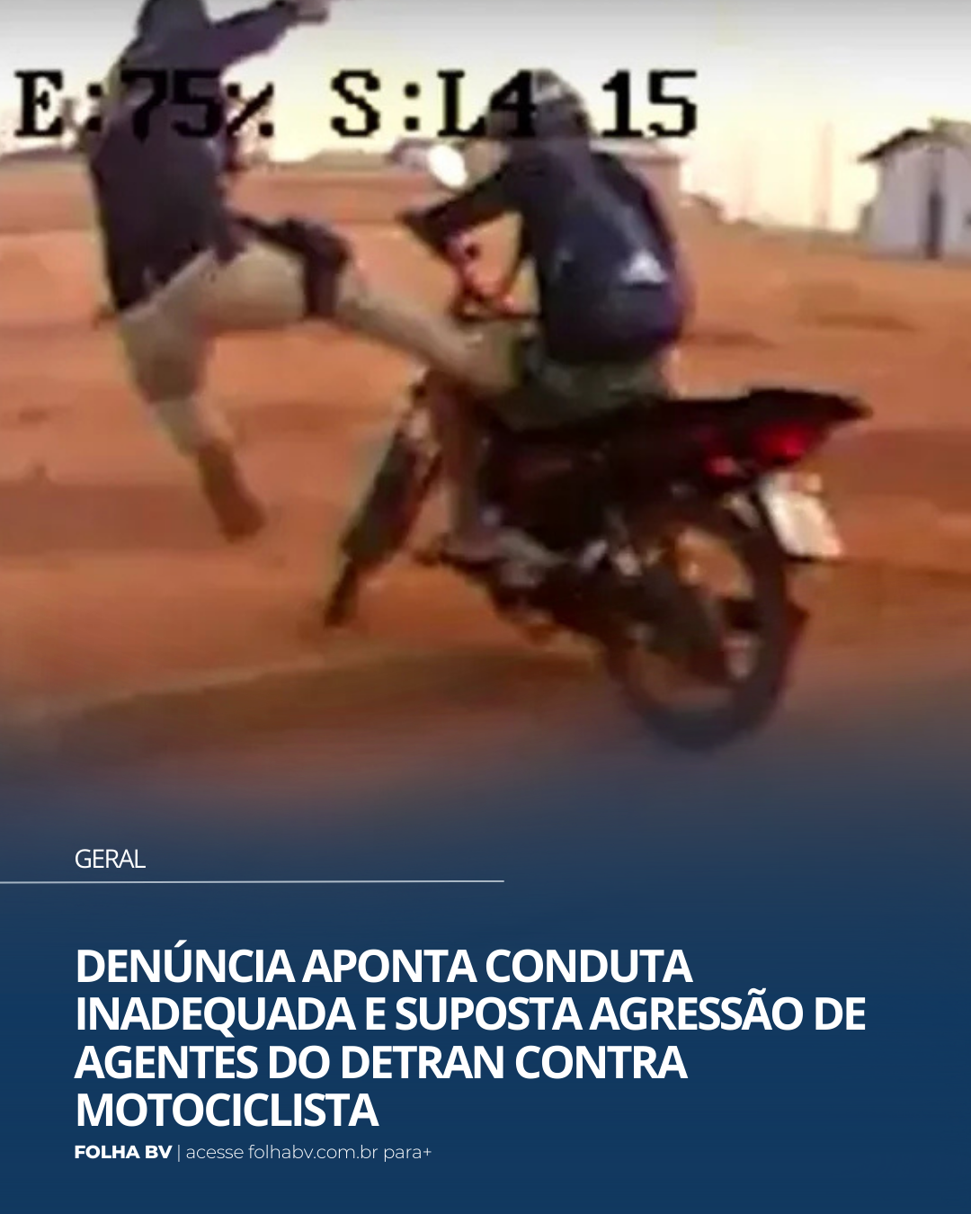 https://www.folhabv.com.br/geral/denuncia-aponta-conduta-inadequada-e-suposta-agressao-de-agentes-do-detran-contra-motociclista/