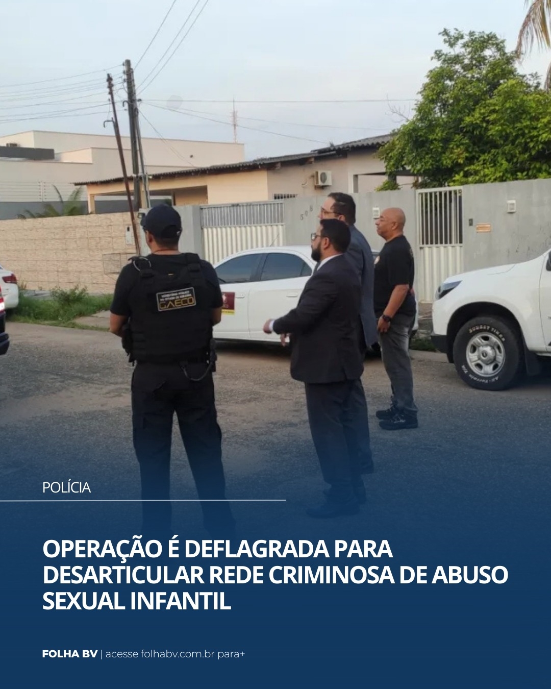 https://www.folhabv.com.br/policia/operacao-e-deflagrada-para-desarticular-rede-criminosa-de-abuso-sexual-infantil/