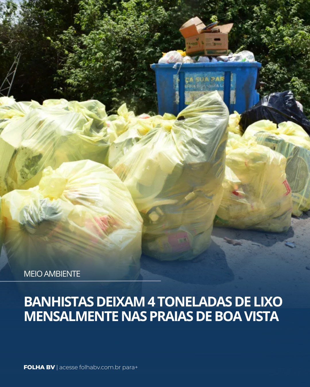 https://www.folhabv.com.br/cotidiano/meio-ambiente/banhistas-deixam-4-toneladas-de-lixo-mensalmente-nas-praias-de-boa-vista/