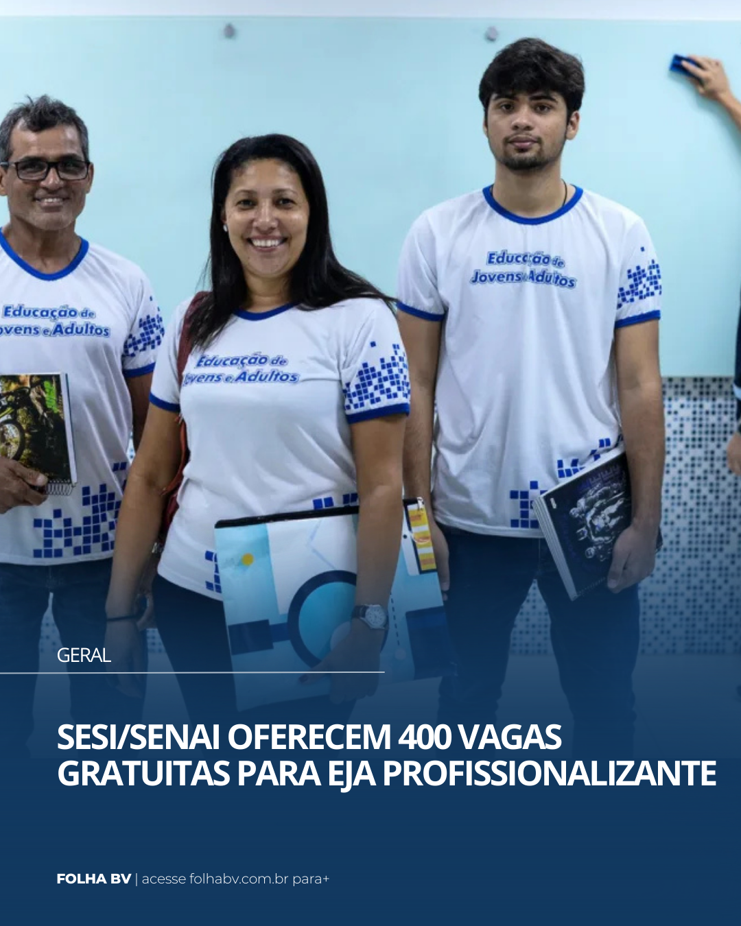 https://www.folhabv.com.br/geral/sesi-senai-oferecem-400-vagas-gratuitas-para-eja-profissionalizante/