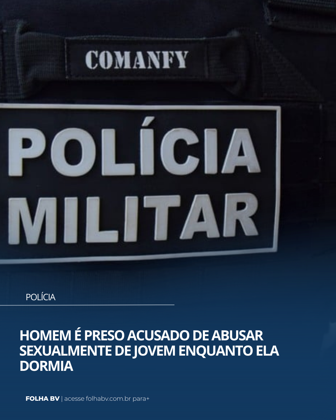 https://www.folhabv.com.br/policia/homem-e-preso-acusado-de-abusar-sexualmente-de-jovem-enquanto-ela-dormia/