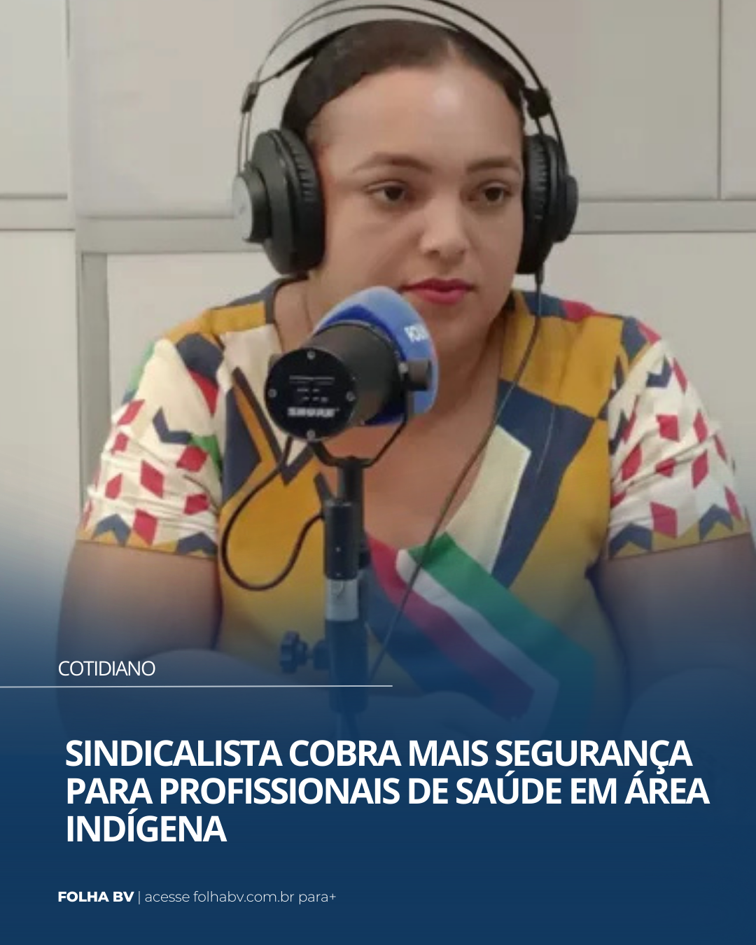 https://www.folhabv.com.br/cotidiano/sindicalista-cobra-mais-seguranca-para-profissionais-de-saude-em-area-indigena/