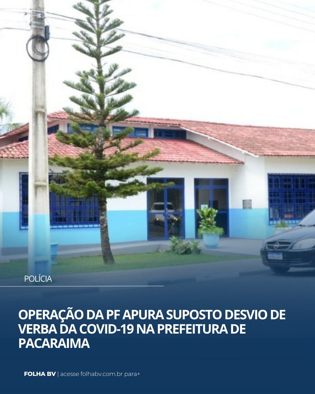 https://www.folhabv.com.br/policia/operacao-da-pf-apura-desvio-de-verba-da-covid-19-na-prefeitura-de-pacaraima/