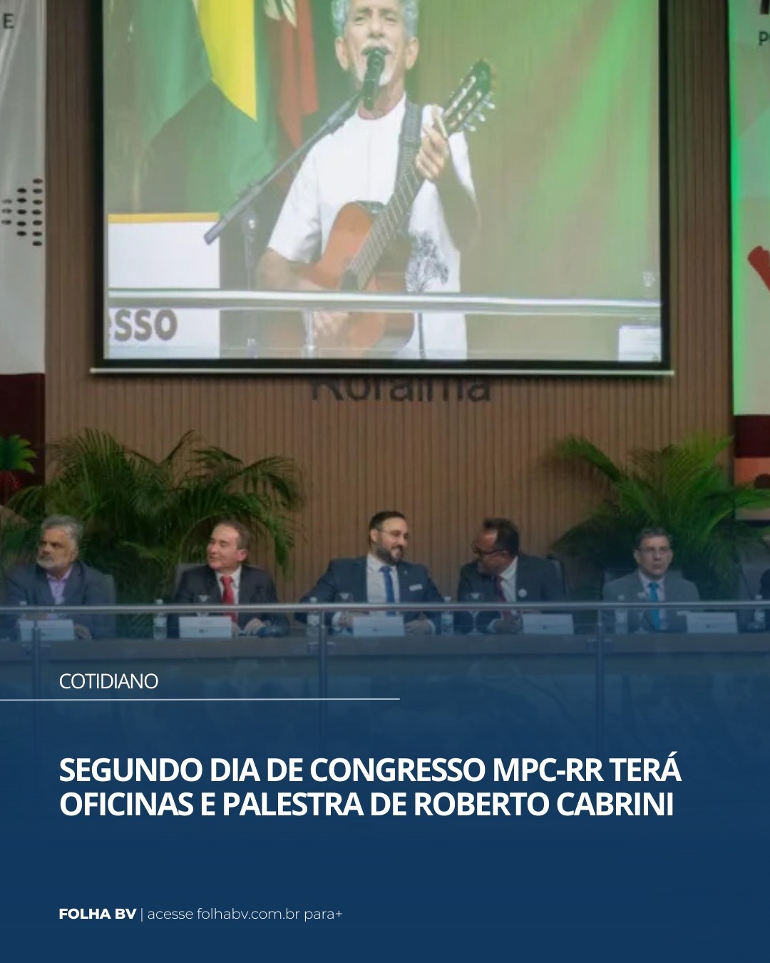 https://www.folhabv.com.br/cotidiano/segundo-dia-de-congresso-mpc-rr-tera-oficinas-e-palestra-de-roberto-cabrini/