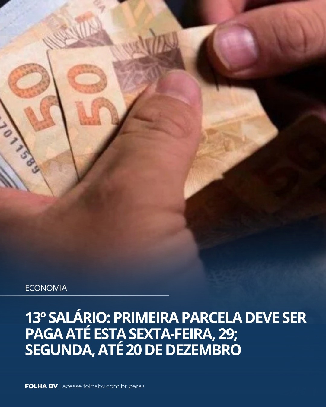 https://www.folhabv.com.br/economia/13o-salario-primeira-parcela-deve-ser-paga-ate-esta-sexta-feira-29-segunda-ate-20-de-dezembro/