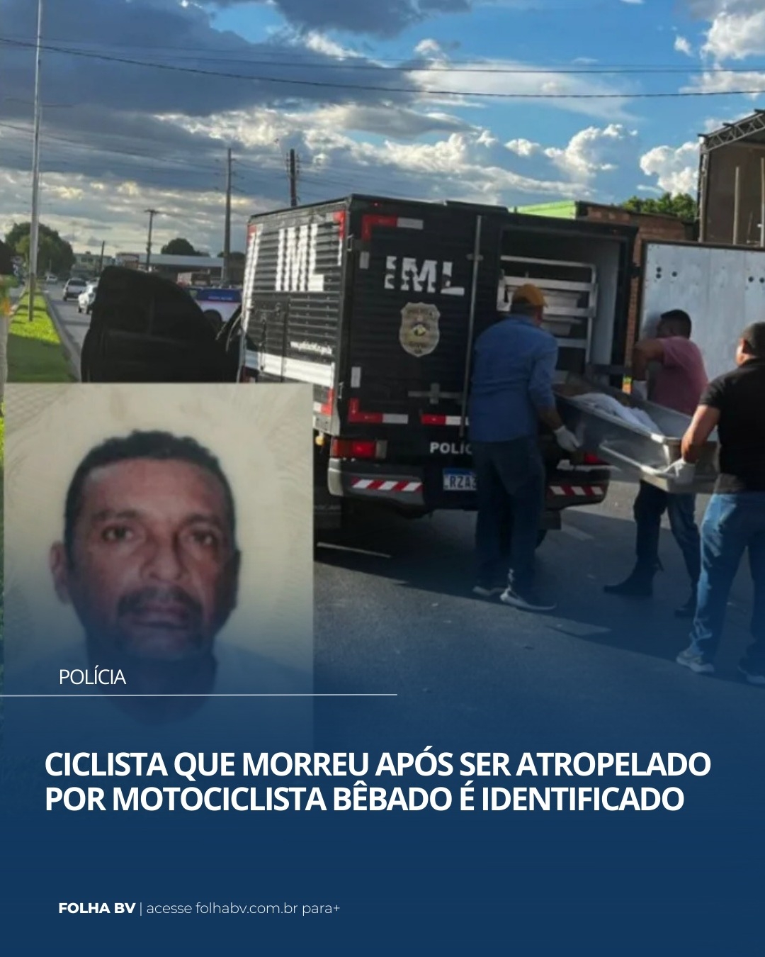 https://www.folhabv.com.br/policia/ciclista-que-morreu-apos-ser-atropelado-por-motociclista-bebado-e-identificado/