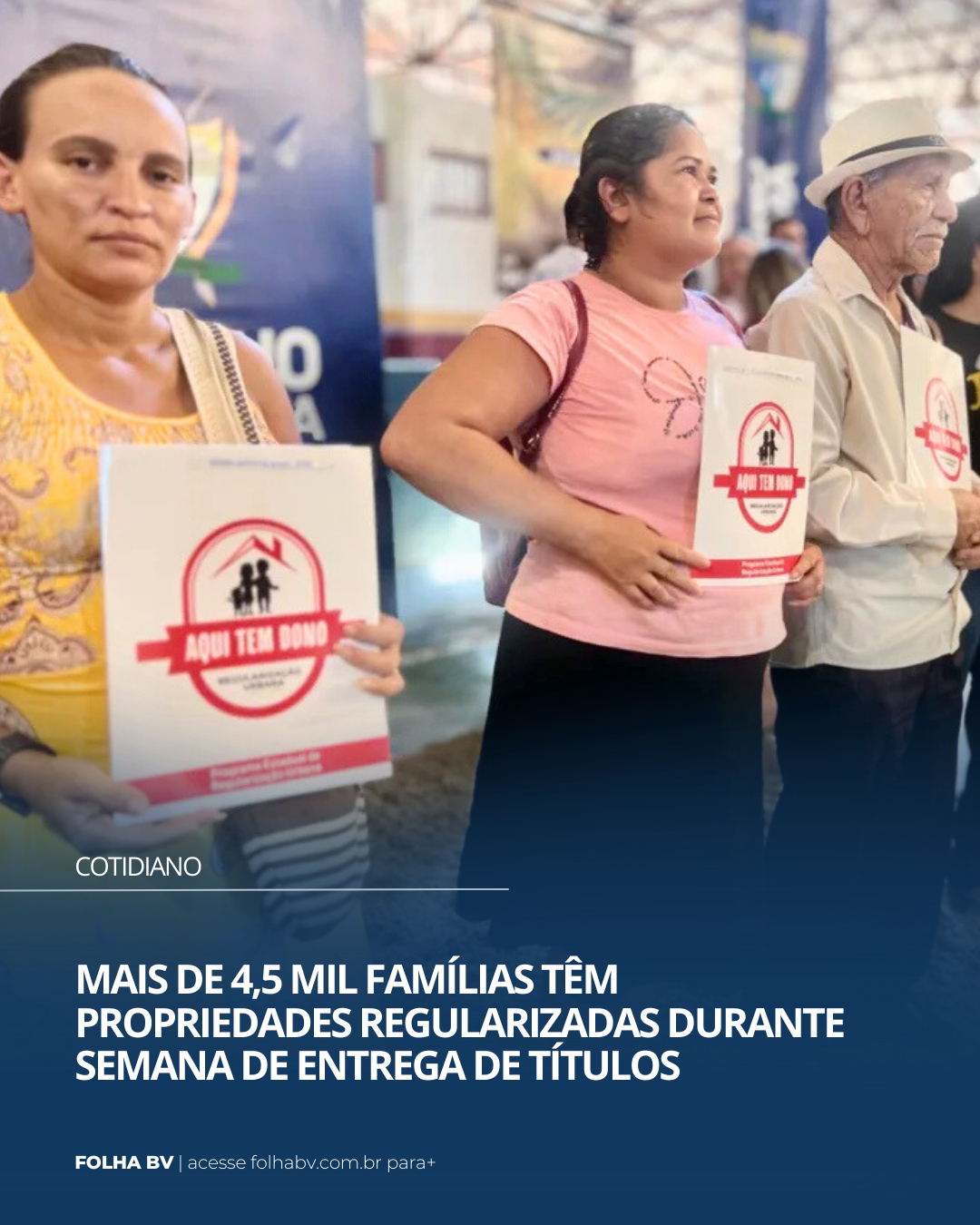 https://www.folhabv.com.br/cotidiano/mais-de-45-mil-familias-tem-propriedades-regularizadas-durante-semana-de-entrega-de-titulos/