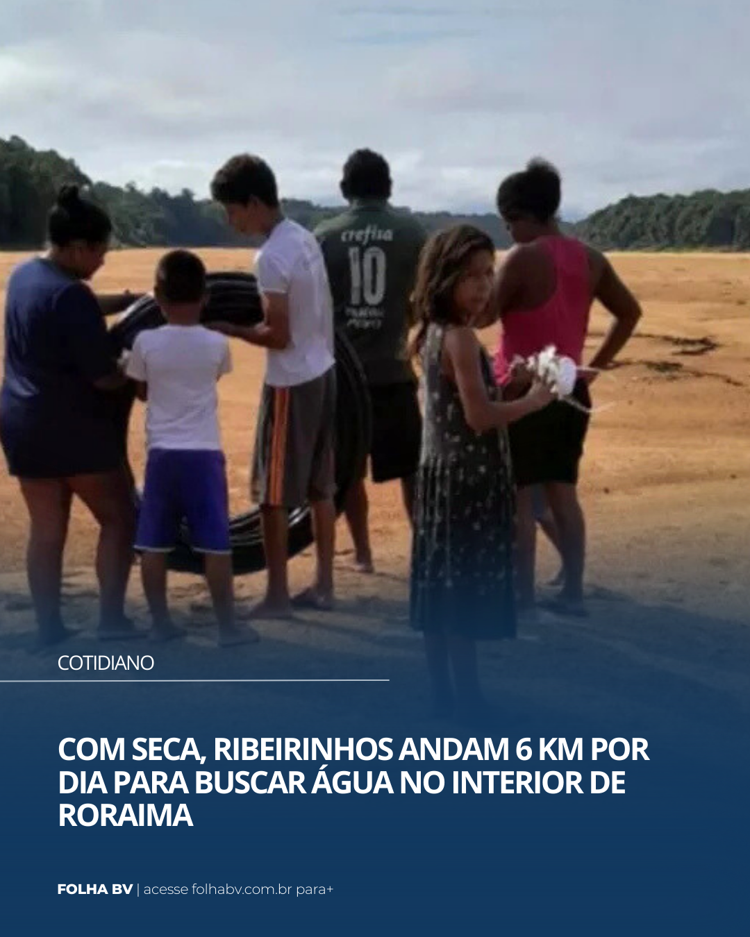 https://www.folhabv.com.br/cotidiano/com-seca-ribeirinhos-andam-6-km-por-dia-para-buscar-agua-no-interior-de-roraima/