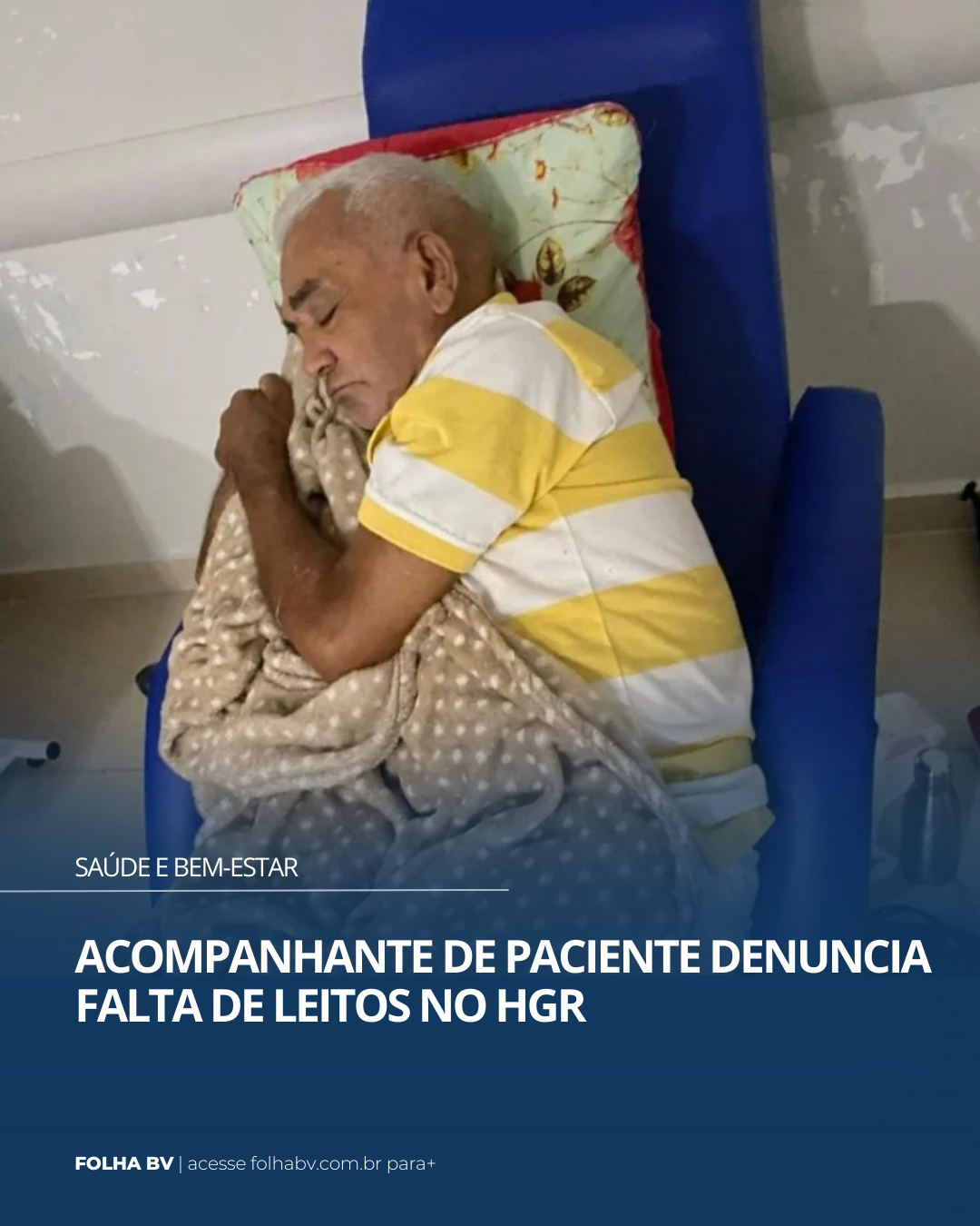 https://www.folhabv.com.br/saude-e-bem-estar/acompanhante-de-paciente-denuncia-falta-de-leitos-no-hgr/