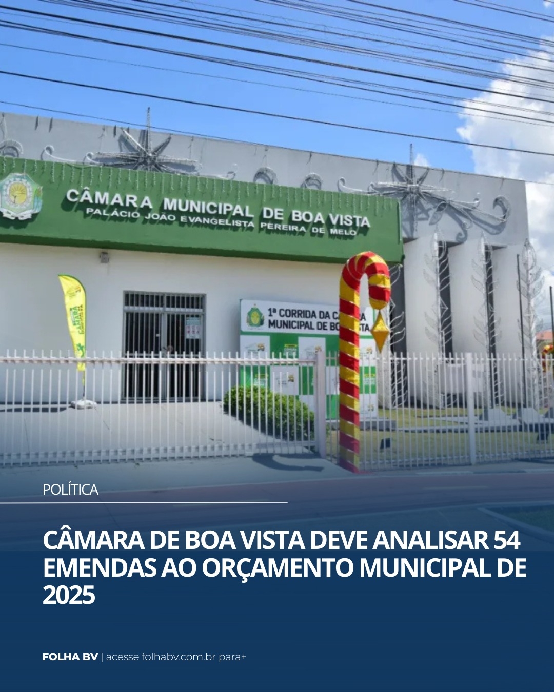 https://www.folhabv.com.br/politica/camara-de-boa-vista-deve-analisar-54-emendas-ao-orcamento-municipal-de-2025/