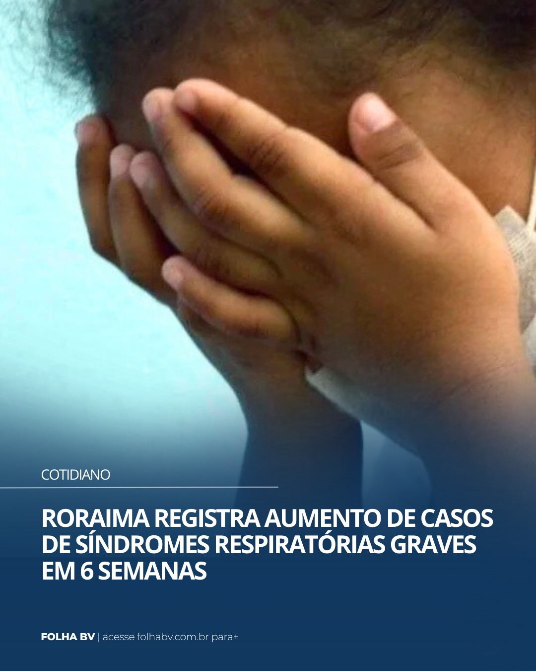 https://www.folhabv.com.br/cotidiano/roraima-registra-aumento-de-casos-de-sindromes-respiratorias-graves-em-6-semanas/