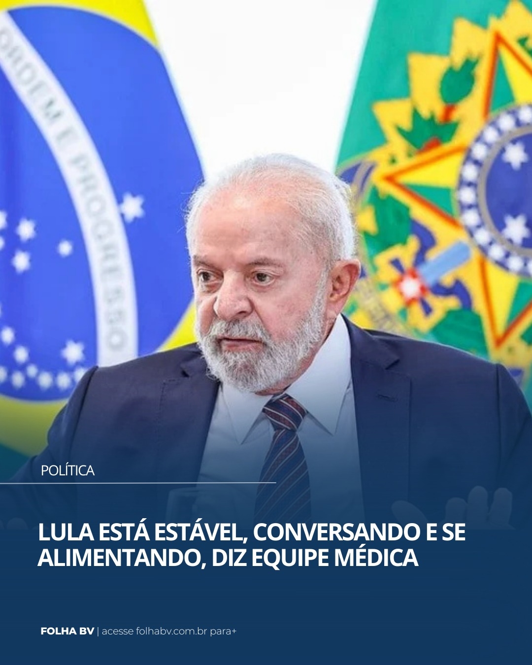 https://www.folhabv.com.br/politica/lula-esta-estavel-conversando-e-se-alimentando-diz-equipe-medica/