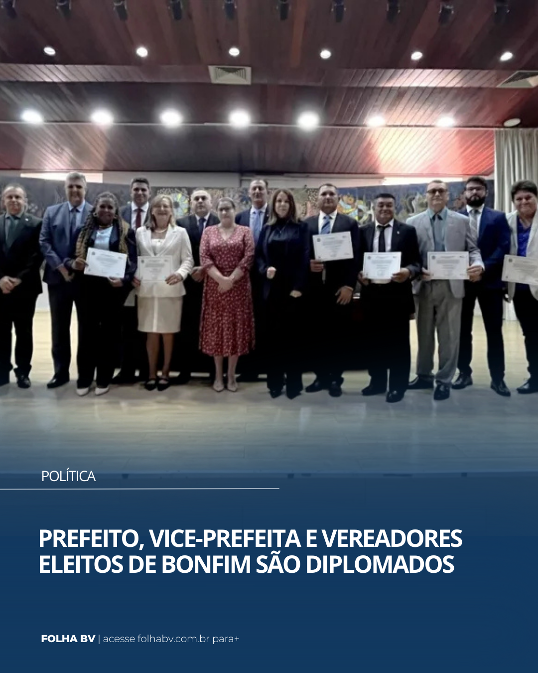 https://www.folhabv.com.br/politica/prefeito-vice-prefeita-e-vereadores-eleitos-de-bonfim-sao-diplomados/