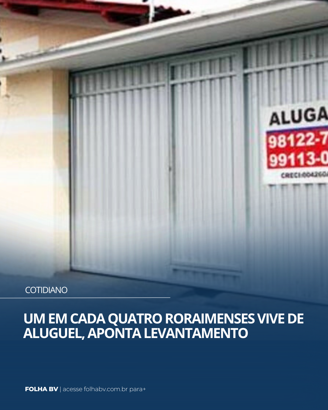 https://www.folhabv.com.br/cotidiano/um-em-cada-quatro-roraimenses-vive-de-aluguel-aponta-levantamento/