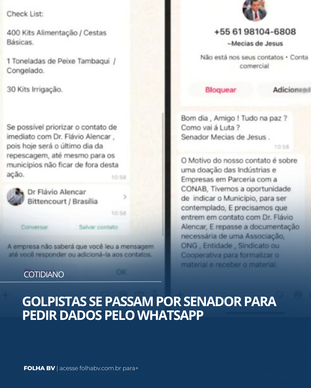 https://www.folhabv.com.br/cotidiano/golpistas-se-passam-por-senador-para-pedir-dados-pelo-whatsapp/