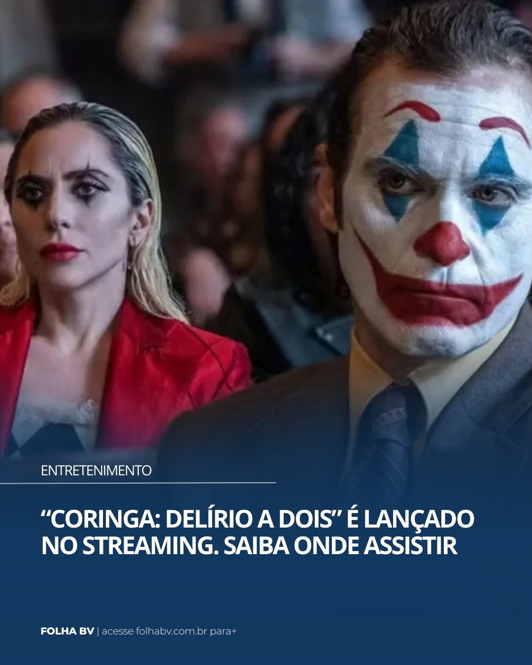 https://www.folhabv.com.br/variedades/entretenimento/coringa-delirio-a-dois-e-lancado-no-streaming-saiba-onde-assistir/