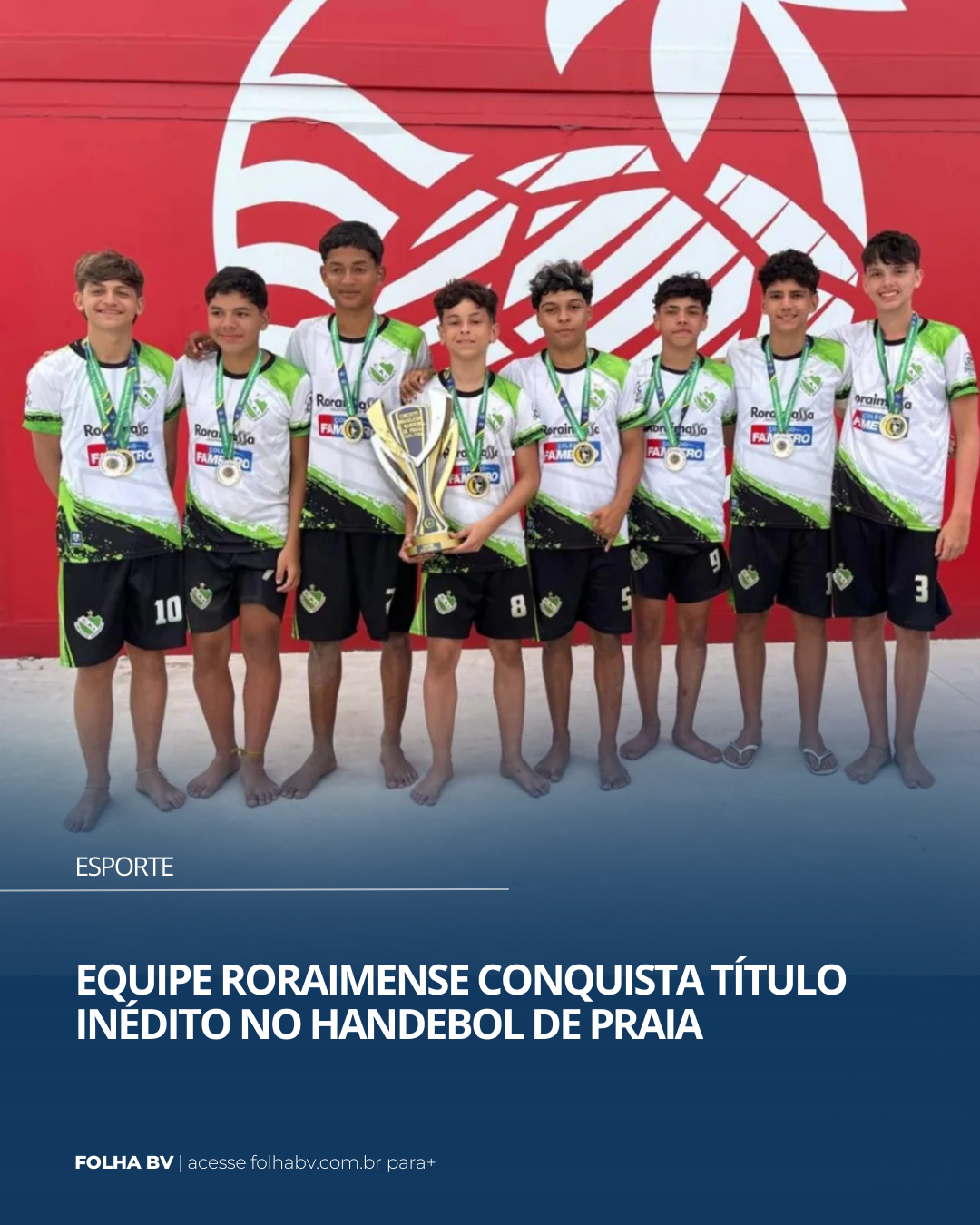 https://www.folhabv.com.br/geral/equipe-roraimense-conquista-titulo-inedito-no-handebol-de-praia/