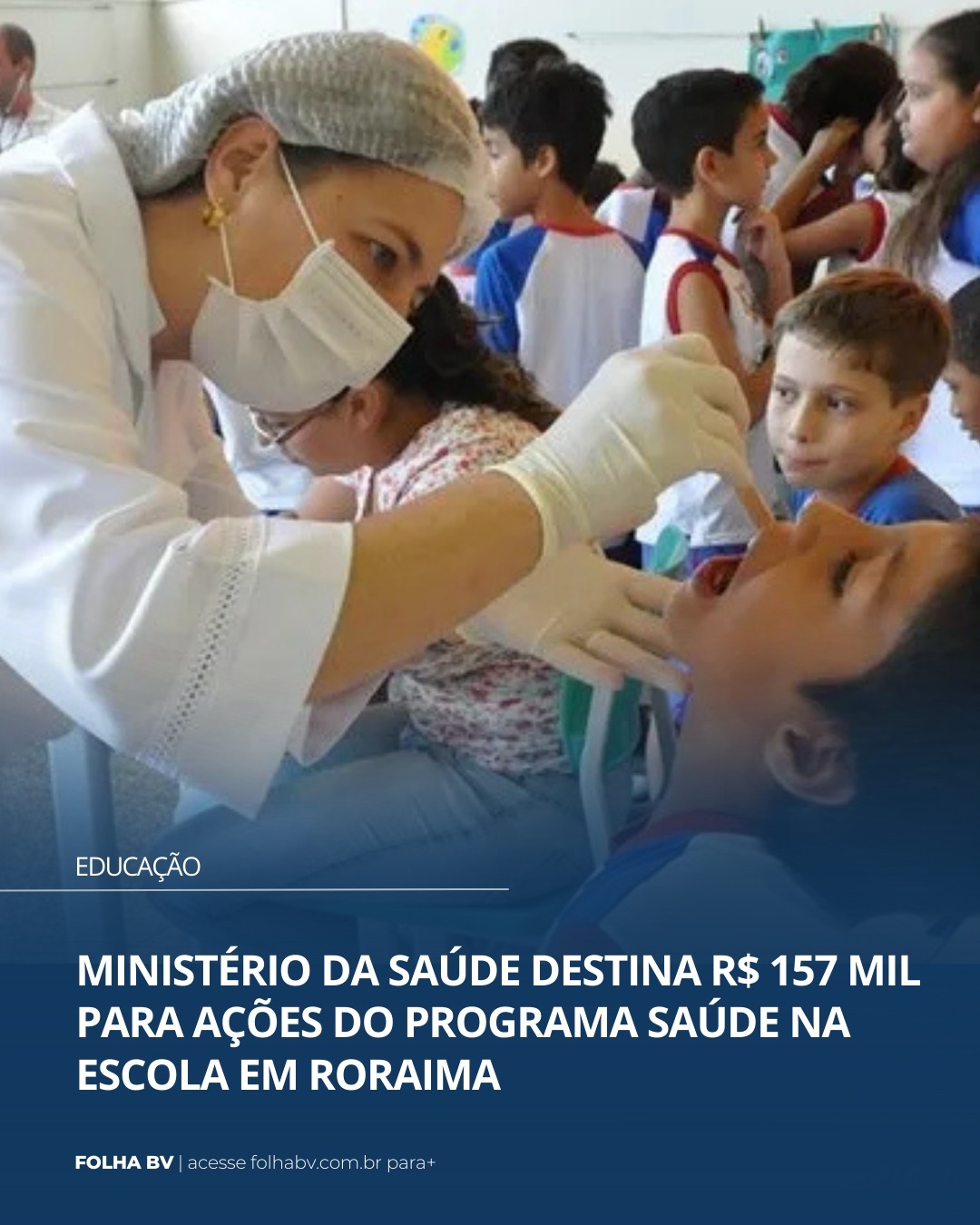 https://www.folhabv.com.br/educacao/ministerio-da-saude-destina-r-157-mil-para-acoes-do-programa-saude-na-escola-em-roraima/