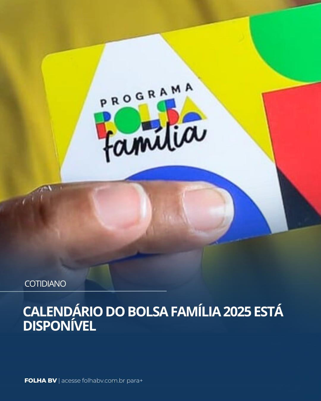 https://www.folhabv.com.br/cotidiano/calendario-do-bolsa-familia-2025-esta-disponivel/