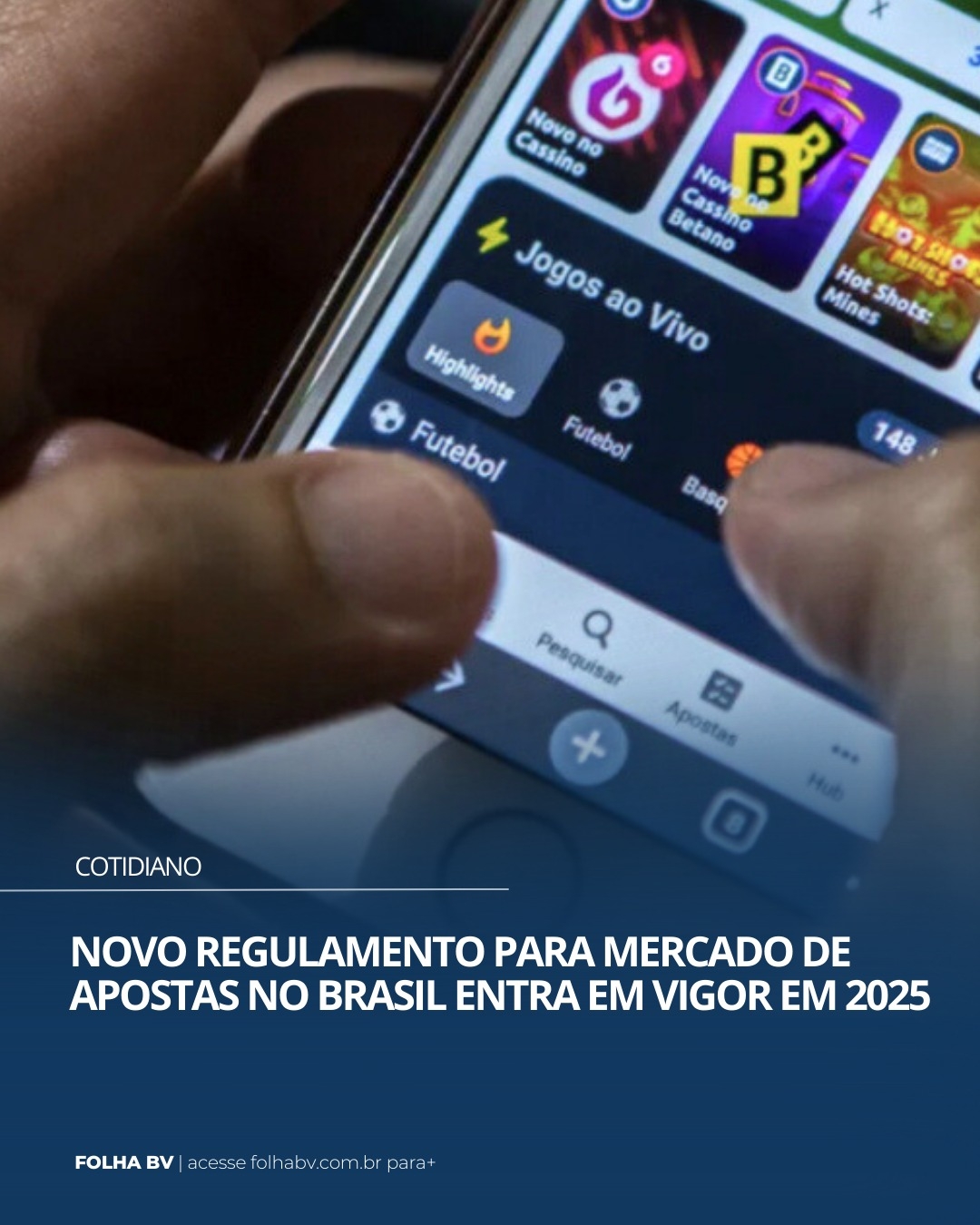 https://www.folhabv.com.br/cotidiano/novo-regulamento-para-mercado-de-apostas-no-brasil-entra-em-vigor-em-2025/