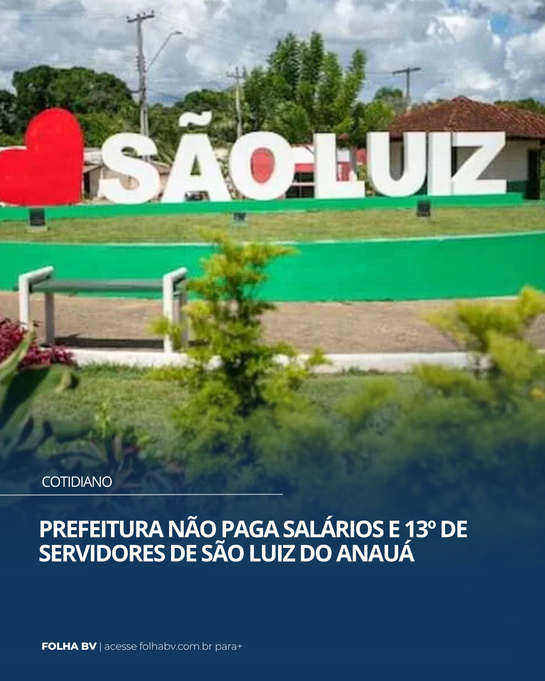 https://www.folhabv.com.br/cotidiano/prefeitura-nao-paga-salarios-e-13o-de-servidores-de-sao-luiz-do-anaua/