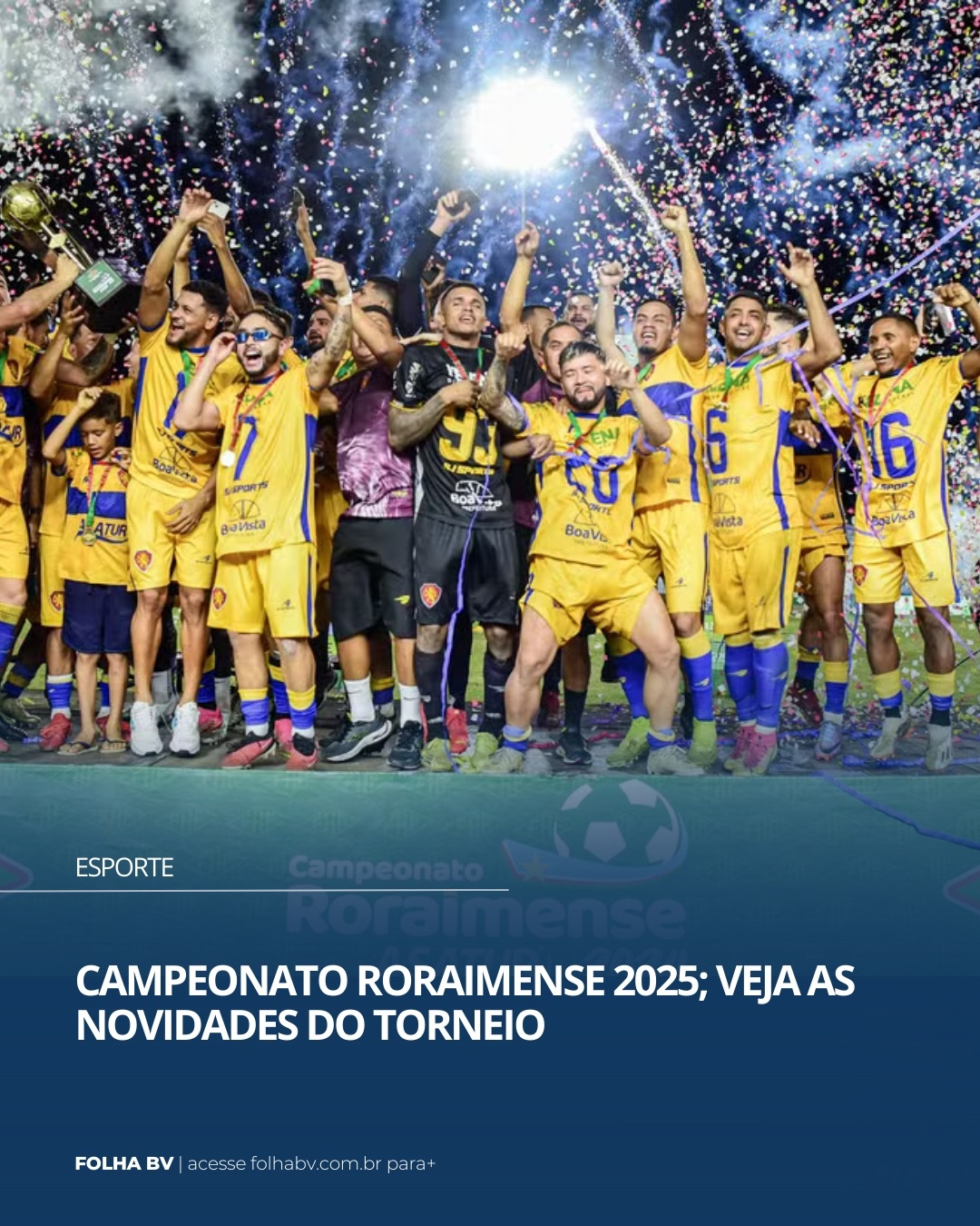 https://www.folhabv.com.br/esporte/campeonato-roraimense-2025-veja-as-novidades-do-torneio/