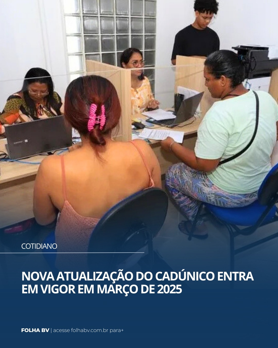 https://www.folhabv.com.br/cotidiano/nova-atualizacao-do-cadunico-entra-em-vigor-em-marco-de-2025/