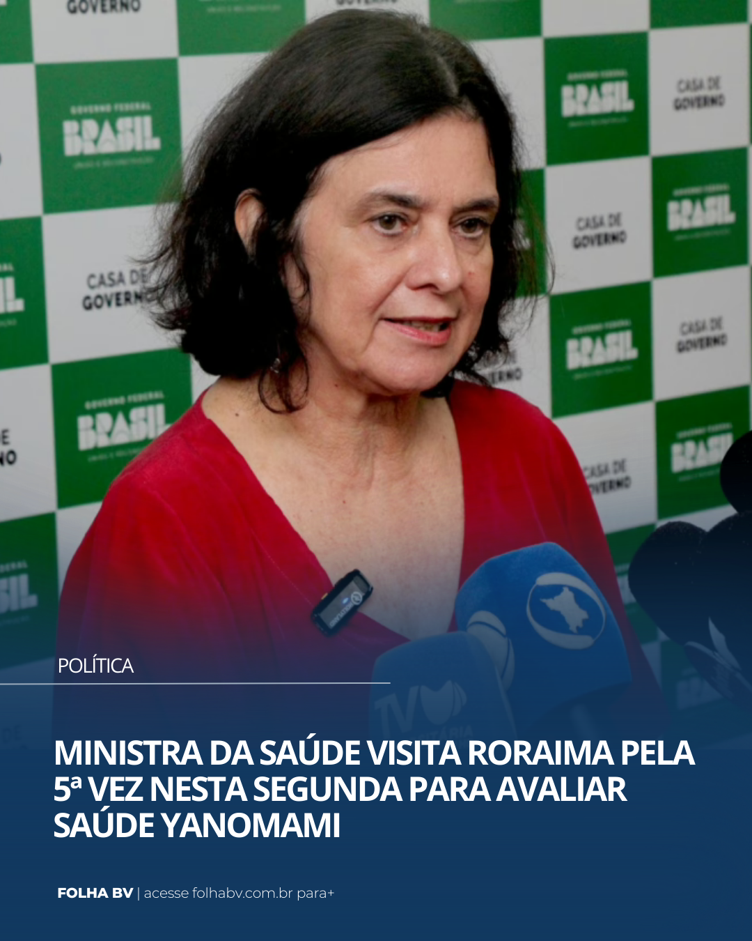 https://www.folhabv.com.br/politica/ministra-da-saude-visita-roraima-pela-5a-vez-nesta-segunda-para-avaliar-saude-yanomami/