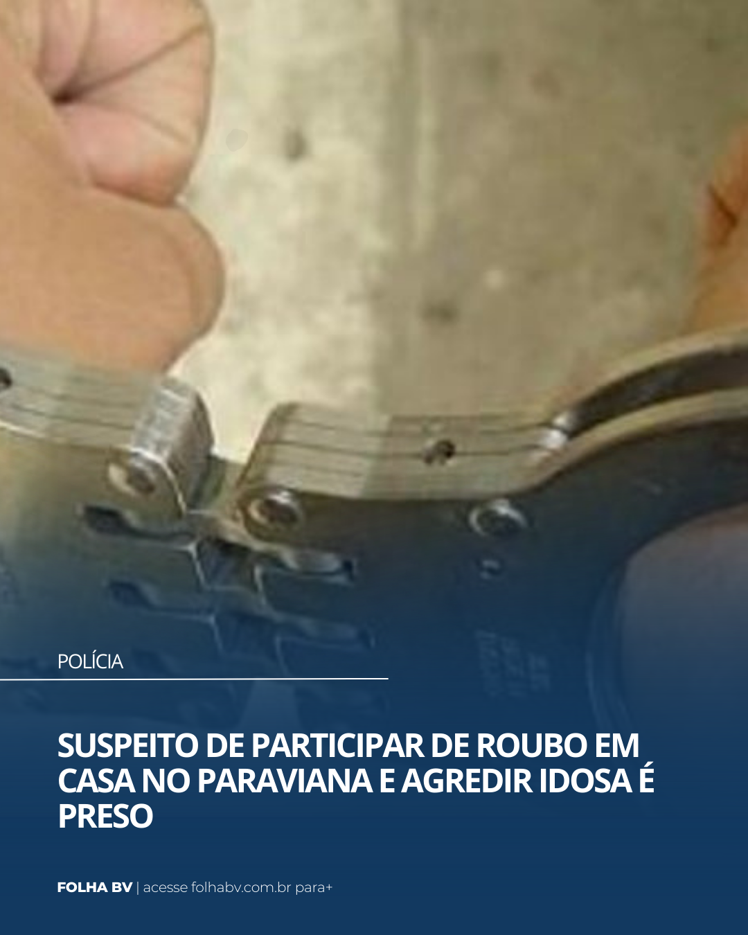 https://www.folhabv.com.br/policia/suspeito-de-participar-de-roubo-em-casa-no-paraviana-e-agredir-idosa-e-preso/