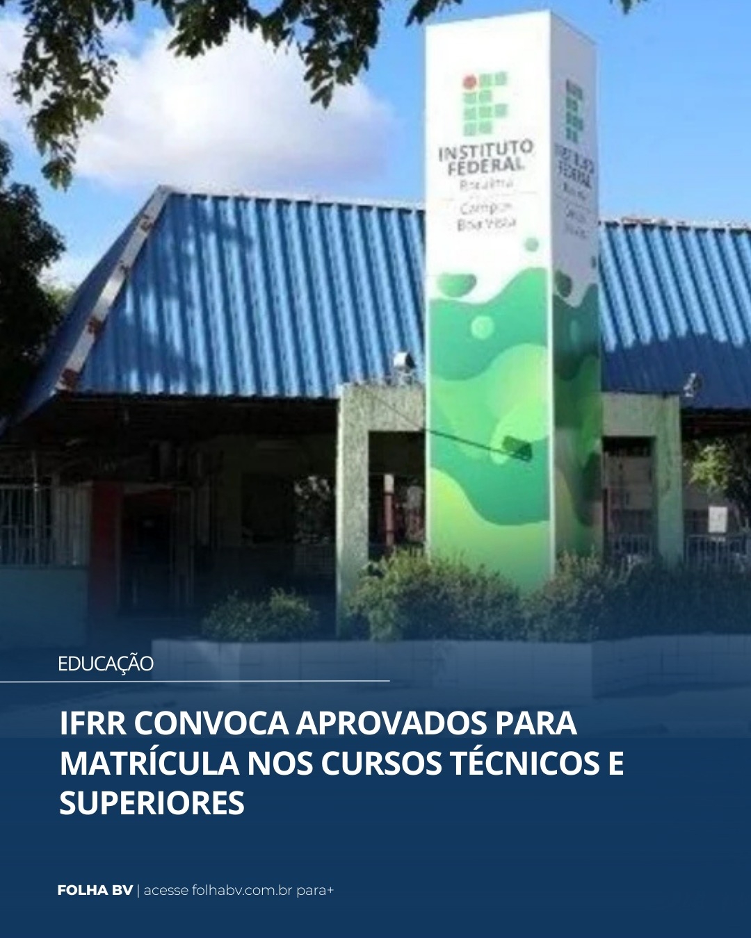 https://www.folhabv.com.br/educacao/ifrr-convoca-aprovados-para-matricula-nos-cursos-tecnicos-e-superiores/