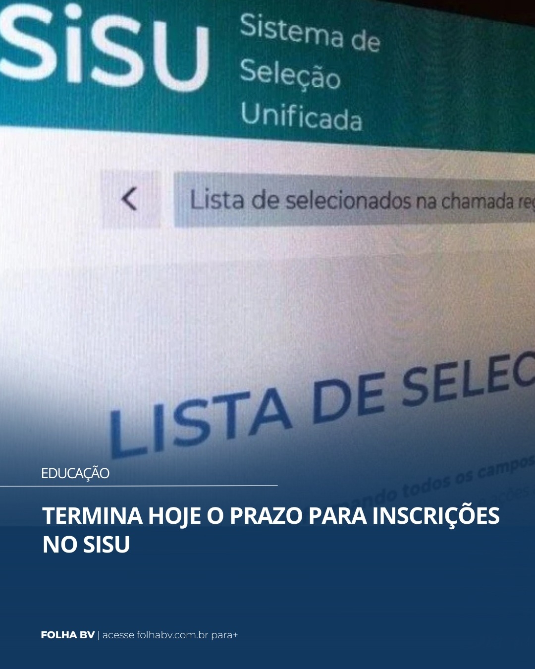 https://www.folhabv.com.br/educacao/termina-hoje-o-prazo-para-inscricoes-no-sisu/