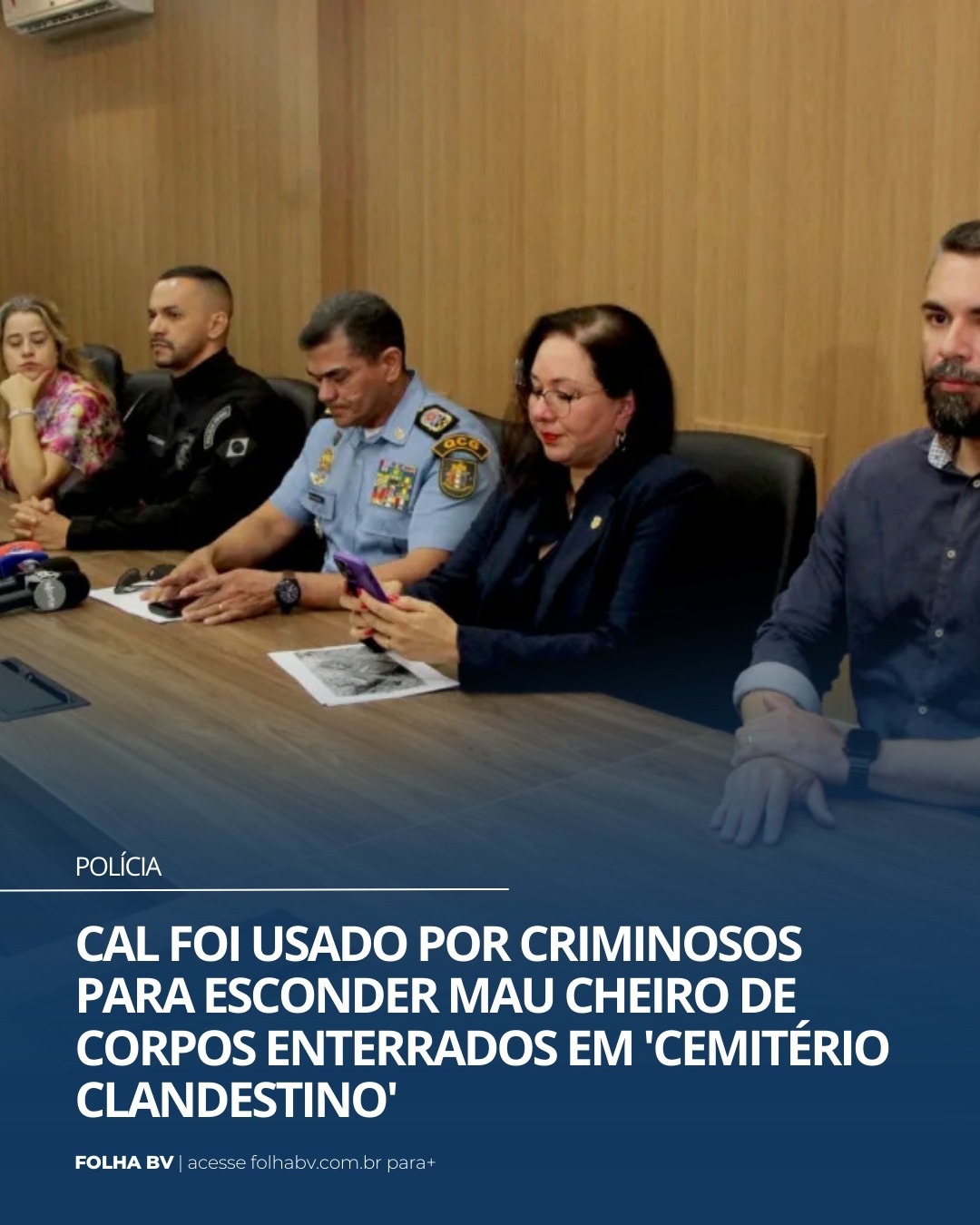 https://www.folhabv.com.br/policia/cal-foi-usado-por-criminosos-para-esconder-mau-cheiro-de-corpos-enterrados-em-cemiterio-clandestino/