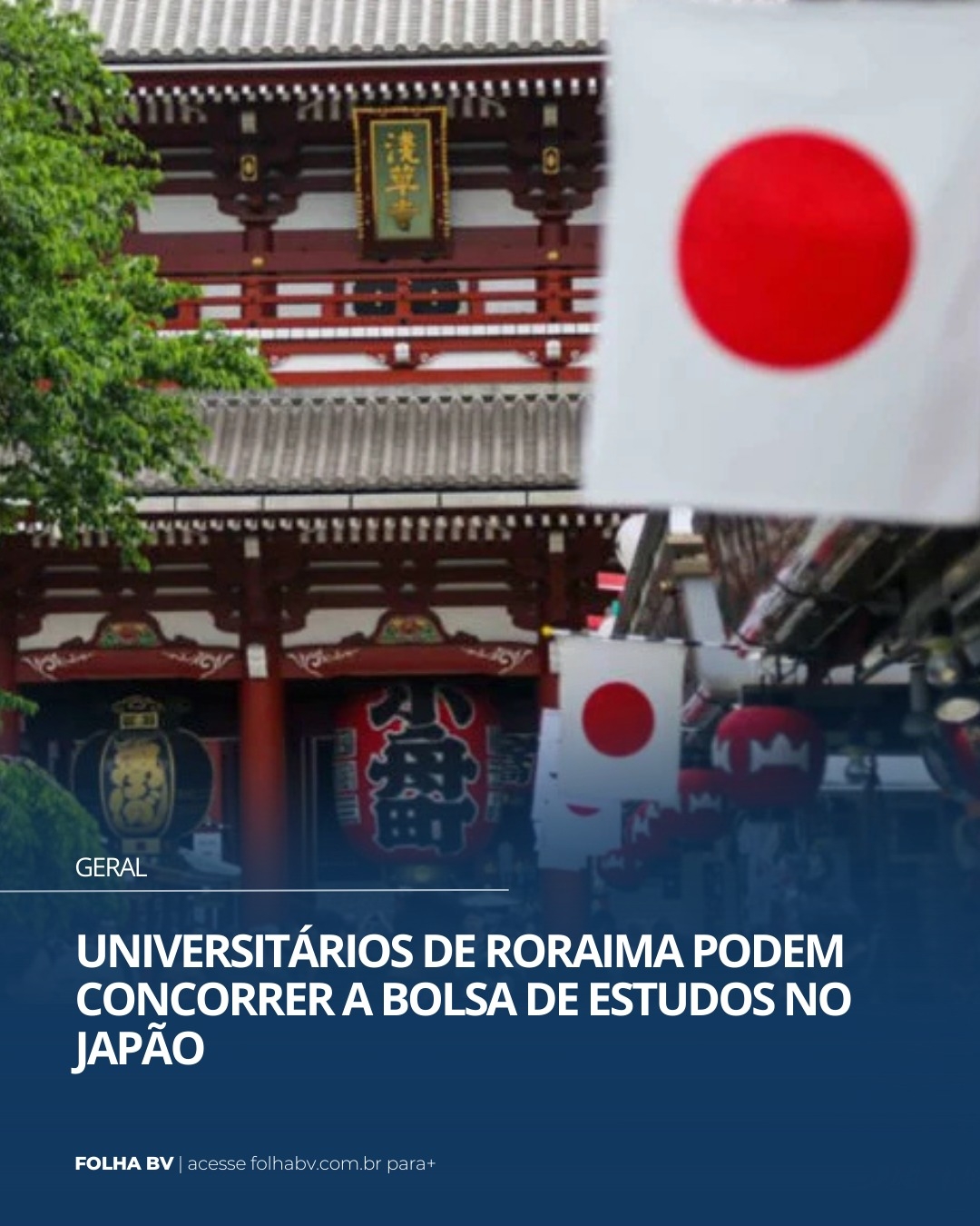 https://www.folhabv.com.br/geral/universitarios-de-roraima-podem-concorrer-a-bolsa-de-estudos-no-japao/