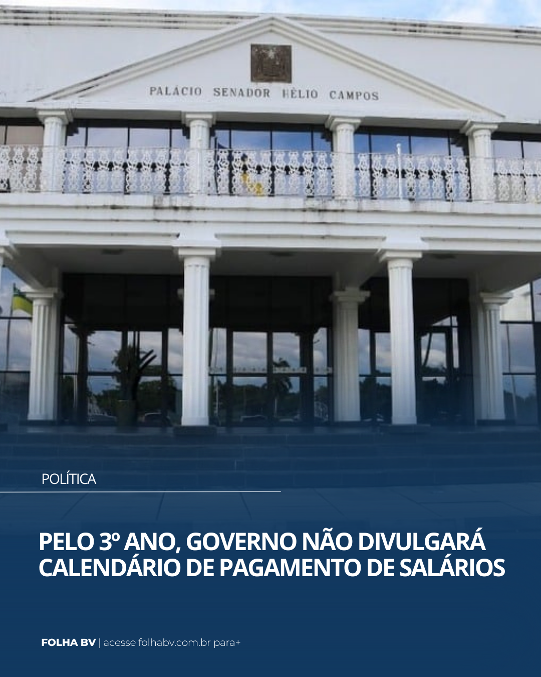 https://www.folhabv.com.br/politica/pelo-3o-ano-governo-nao-divulgara-calendario-de-pagamento-de-salarios/