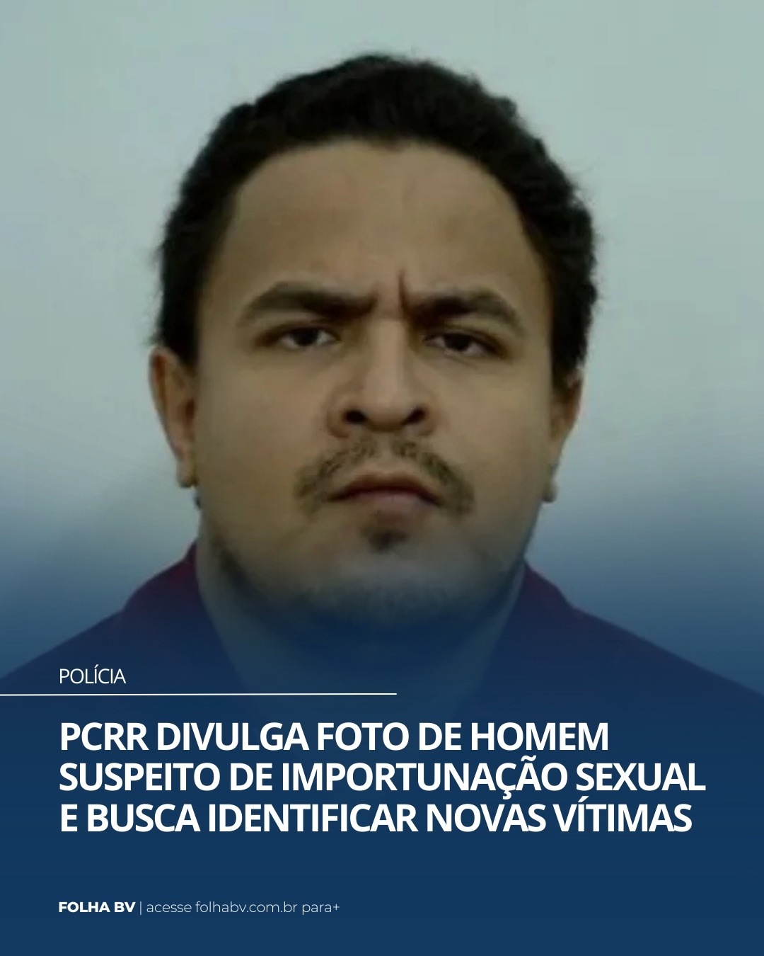 https://www.folhabv.com.br/geral/pcrr-divulga-foto-de-homem-suspeito-de-importunacao-sexual-e-busca-identificar-novas-vitimas/