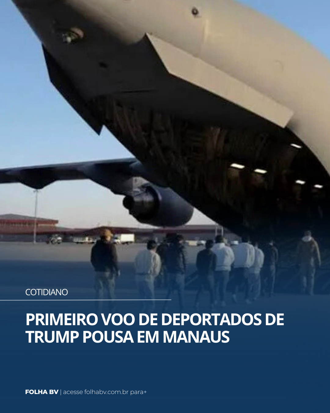 https://www.folhabv.com.br/cotidiano/primeiro-voo-de-deportados-de-trump-pousa-em-manaus/