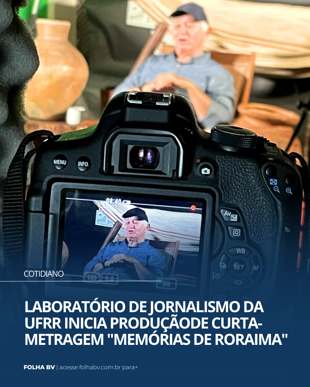 https://www.folhabv.com.br/cotidiano/laboratorio-de-jornalismo-da-ufrr-inicia-producaode-curta-metragem-memorias-de-roraima/