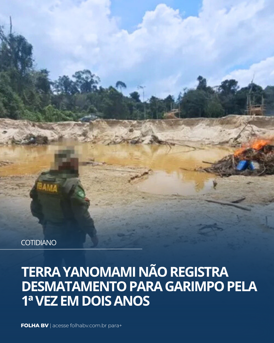 https://www.folhabv.com.br/cotidiano/terra-yanomami-nao-registra-desmatamento-para-garimpo-pela-1a-vez-em-dois-anos/