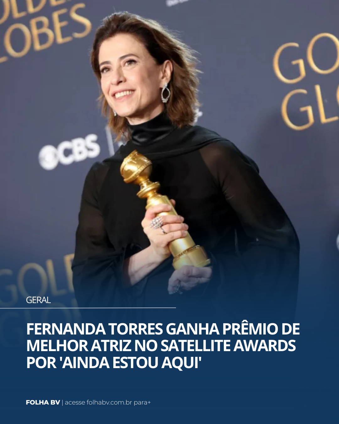 https://www.folhabv.com.br/geral/fernanda-torres-ganha-premio-de-melhor-atriz-no-satellite-awards-por-ainda-estou-aqui/