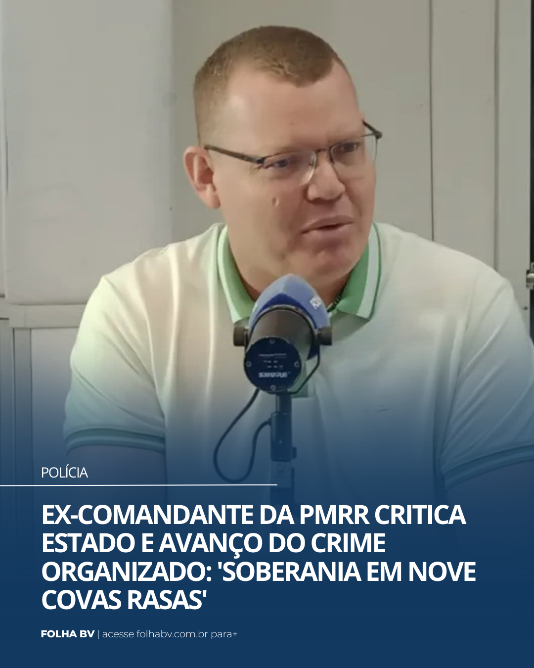 https://www.folhabv.com.br/policia/ex-comandante-da-pmrr-critica-estado-e-avanco-do-crime-organizado-soberania-em-nove-covas-rasas/