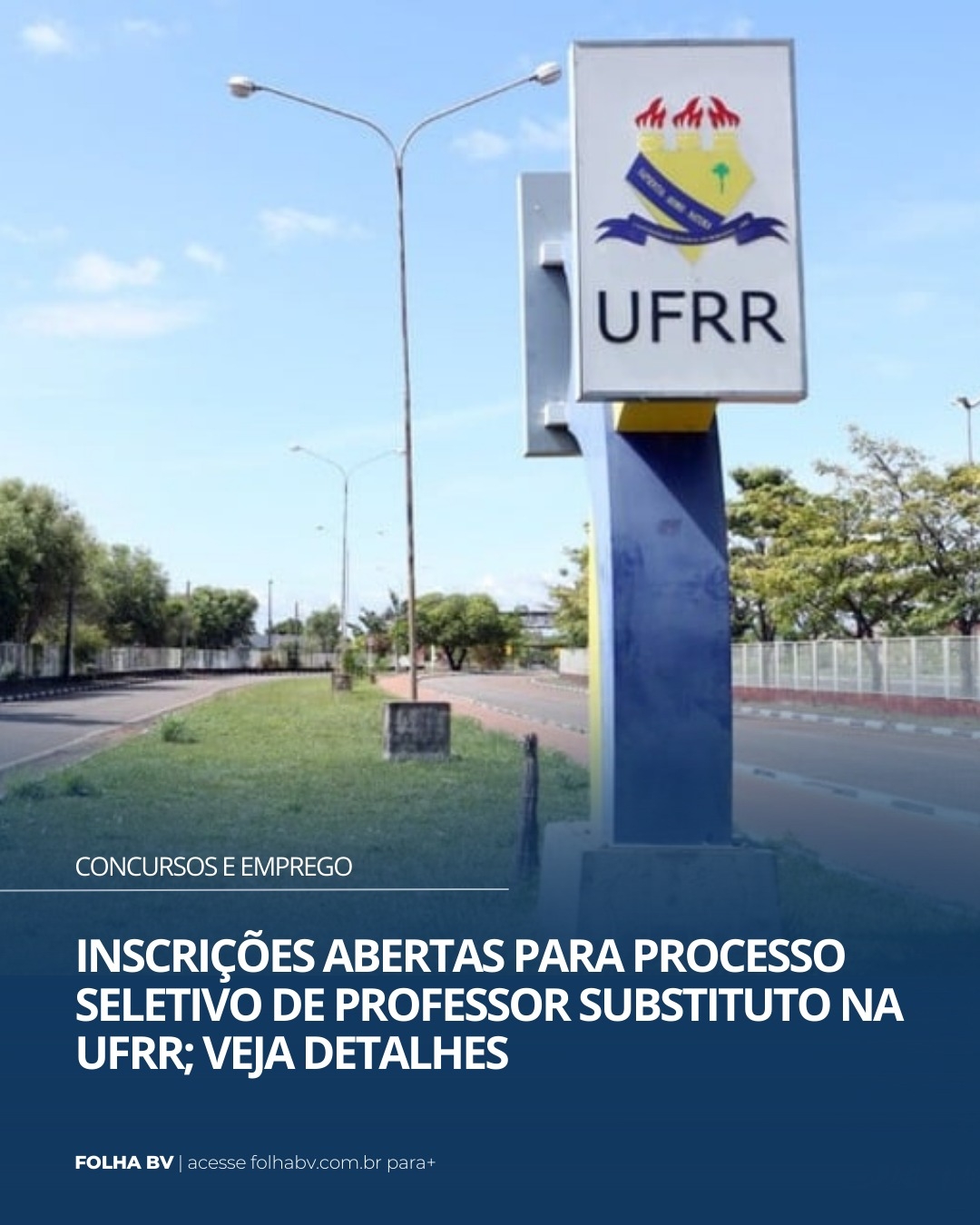 https://www.folhabv.com.br/concursos-e-emprego/inscricoes-abertas-para-processo-seletivo-para-professor-substituto-da-ufrr-veja-detalhes/