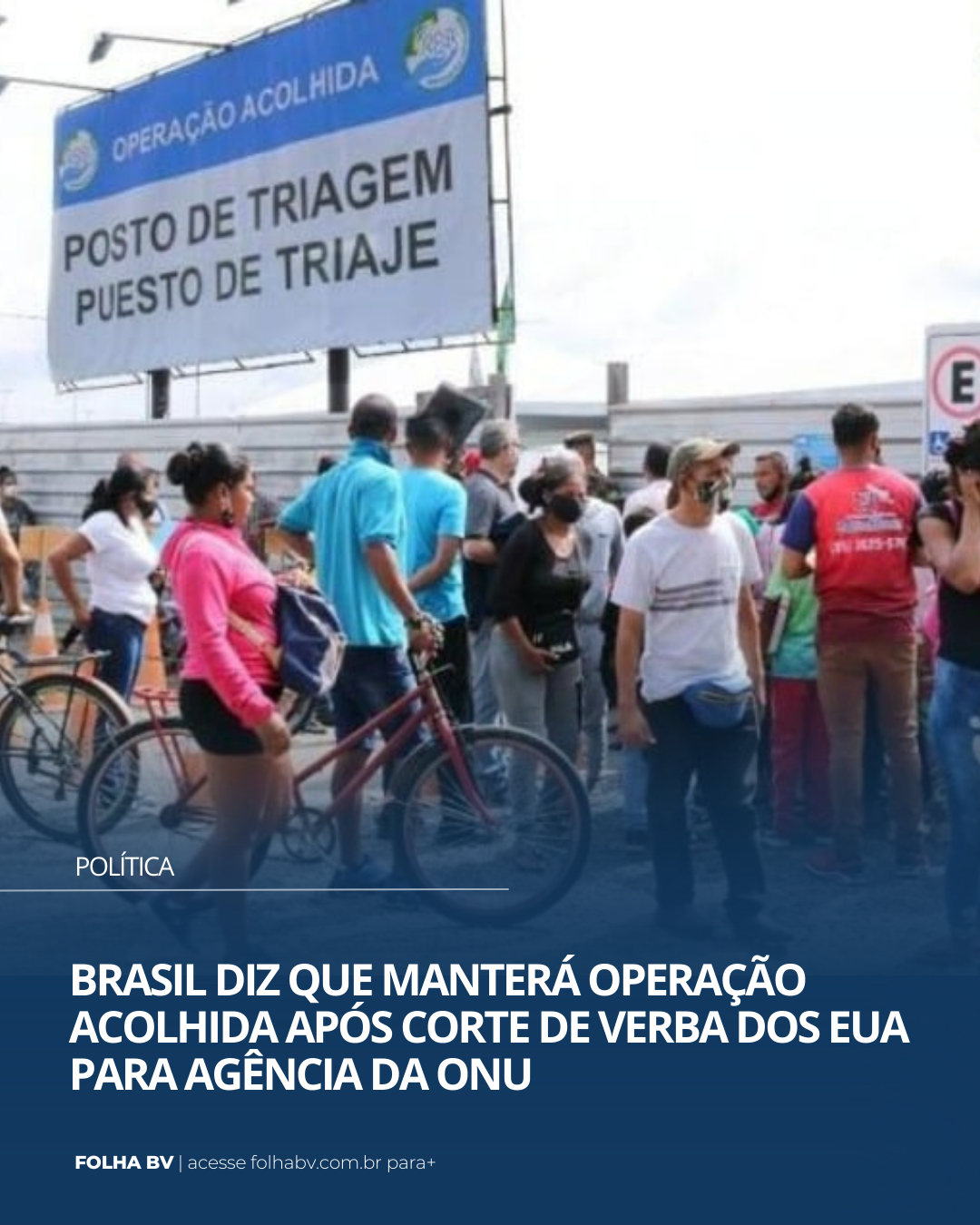 https://www.folhabv.com.br/politica/brasil-mantera-operacao-acolhida-apos-corte-de-verba-dos-eua-para-agencia-da-onu/