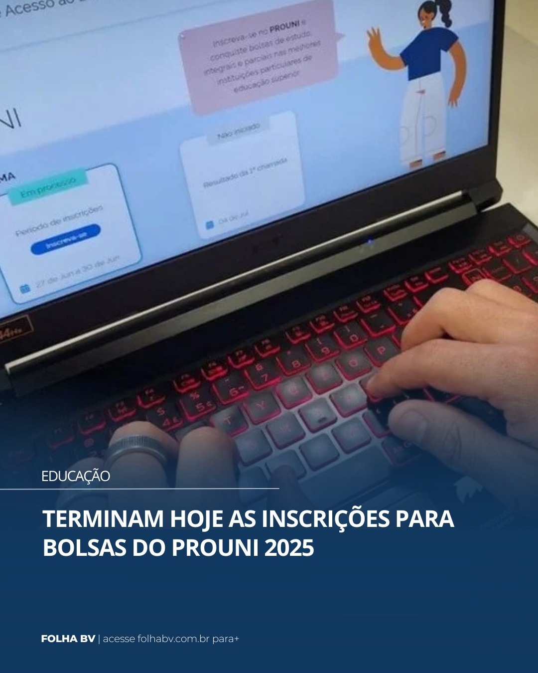 https://www.folhabv.com.br/educacao/terminam-hoje-as-inscricoes-para-bolsas-do-prouni-2025/
