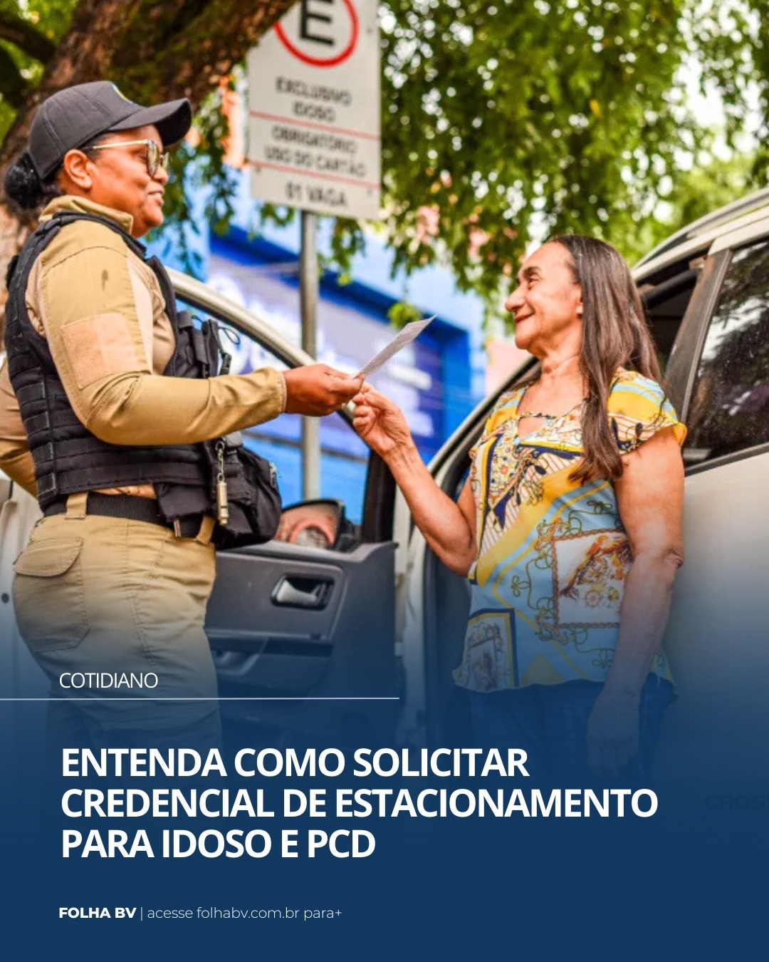 https://www.folhabv.com.br/cotidiano/entenda-como-solicitar-credencial-de-estacionamento-para-idoso-e-pcd/