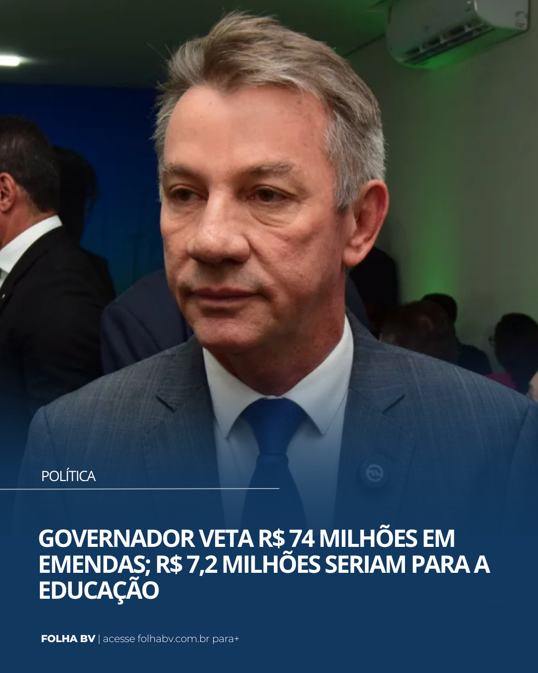 https://www.folhabv.com.br/politica/governador-veta-r-74-milhoes-em-emendas-r-72-milhoes-seriam-para-a-educacao/