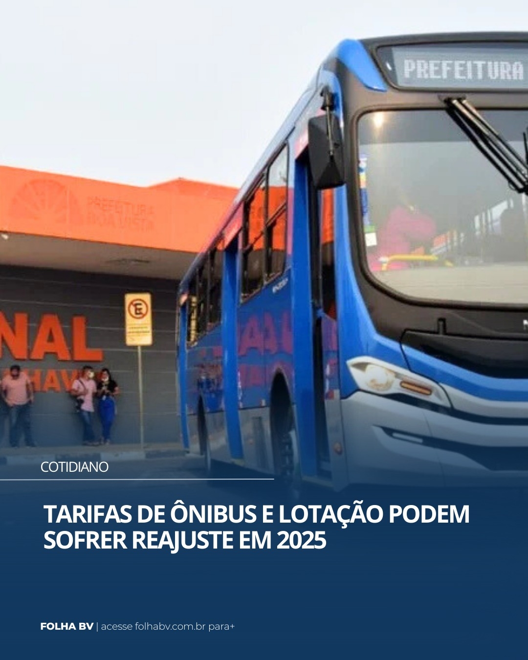 https://www.folhabv.com.br/cotidiano/tarifas-de-onibus-e-lotacao-podem-sofrer-reajuste-em-2025/